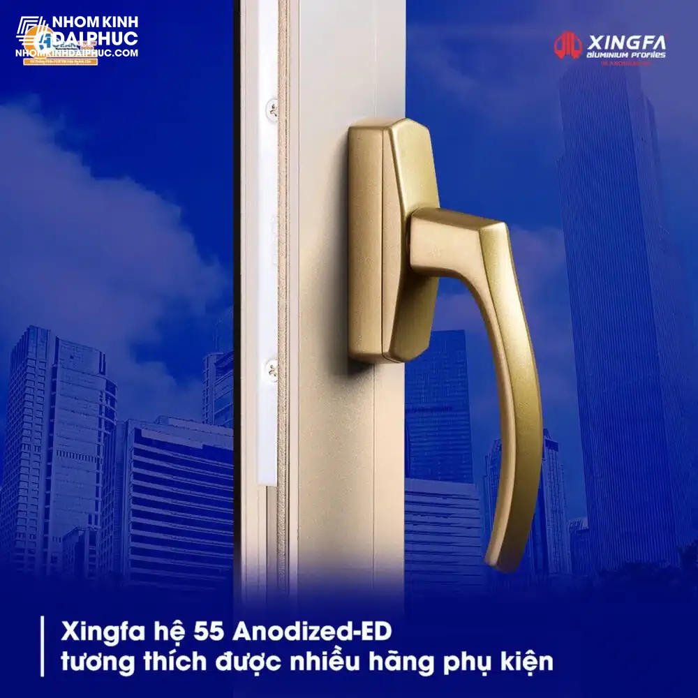 Cửa nhôm Xingfa hệ 55 sơn công nghệ anodize-ed