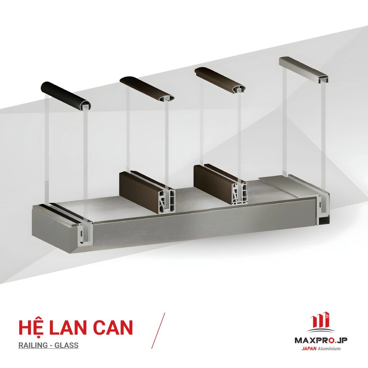 Nhôm Maxpro hệ lan can kính