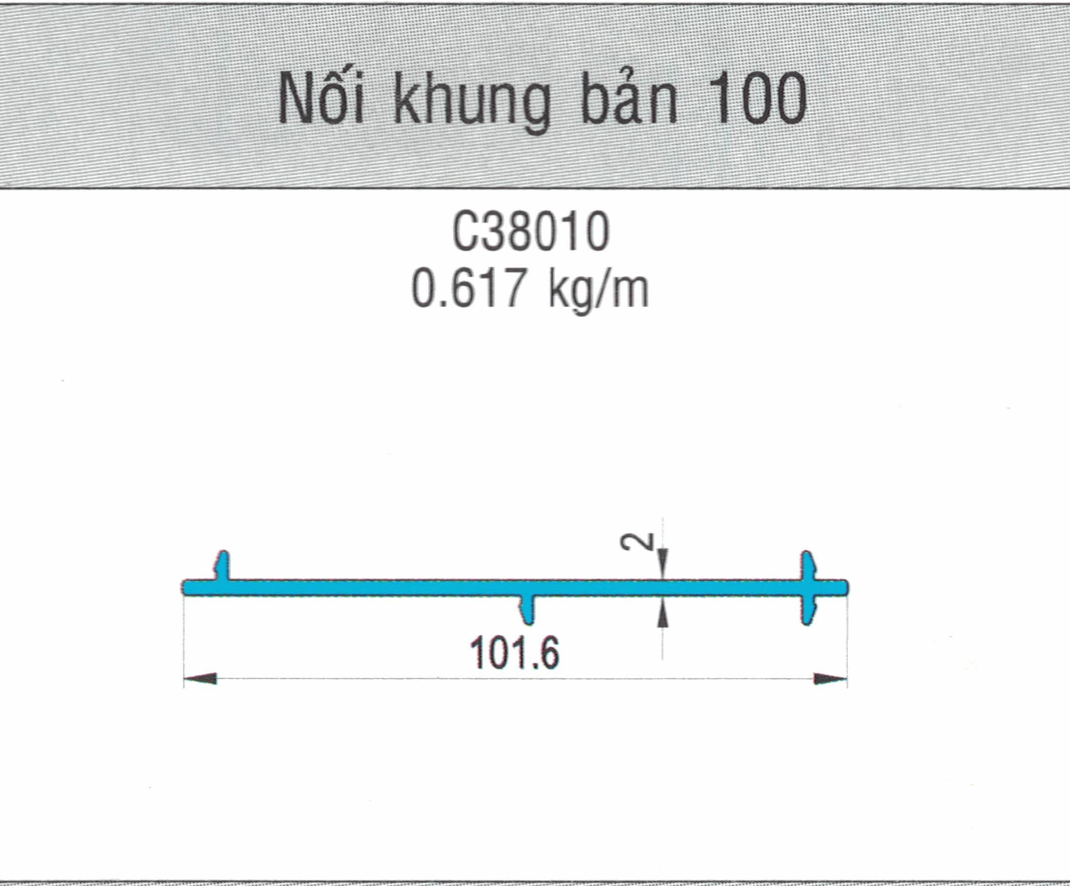 C38010 - Nối khung bản 100
