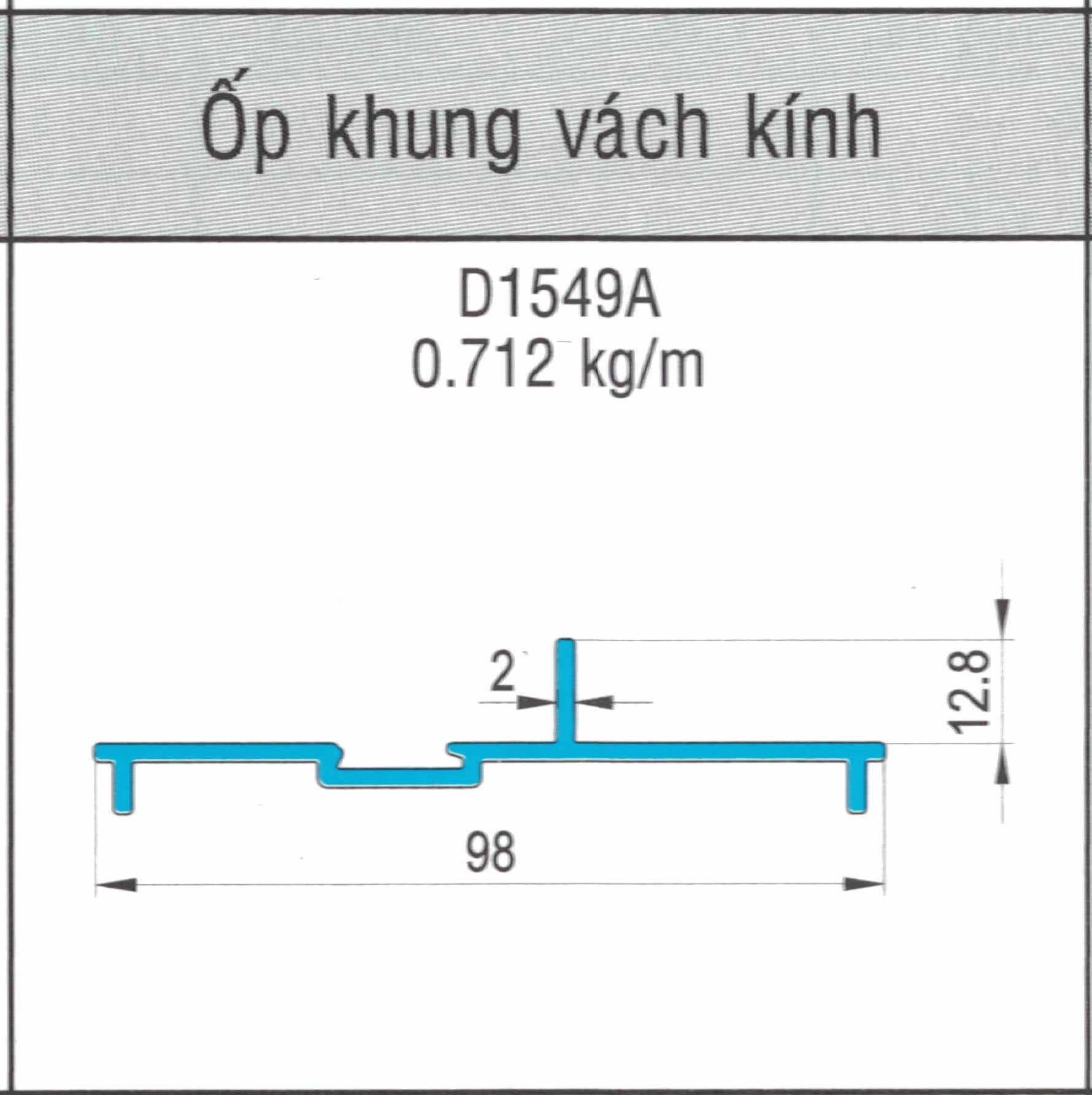 D1549A - Ốp khung vách kính hệ 93