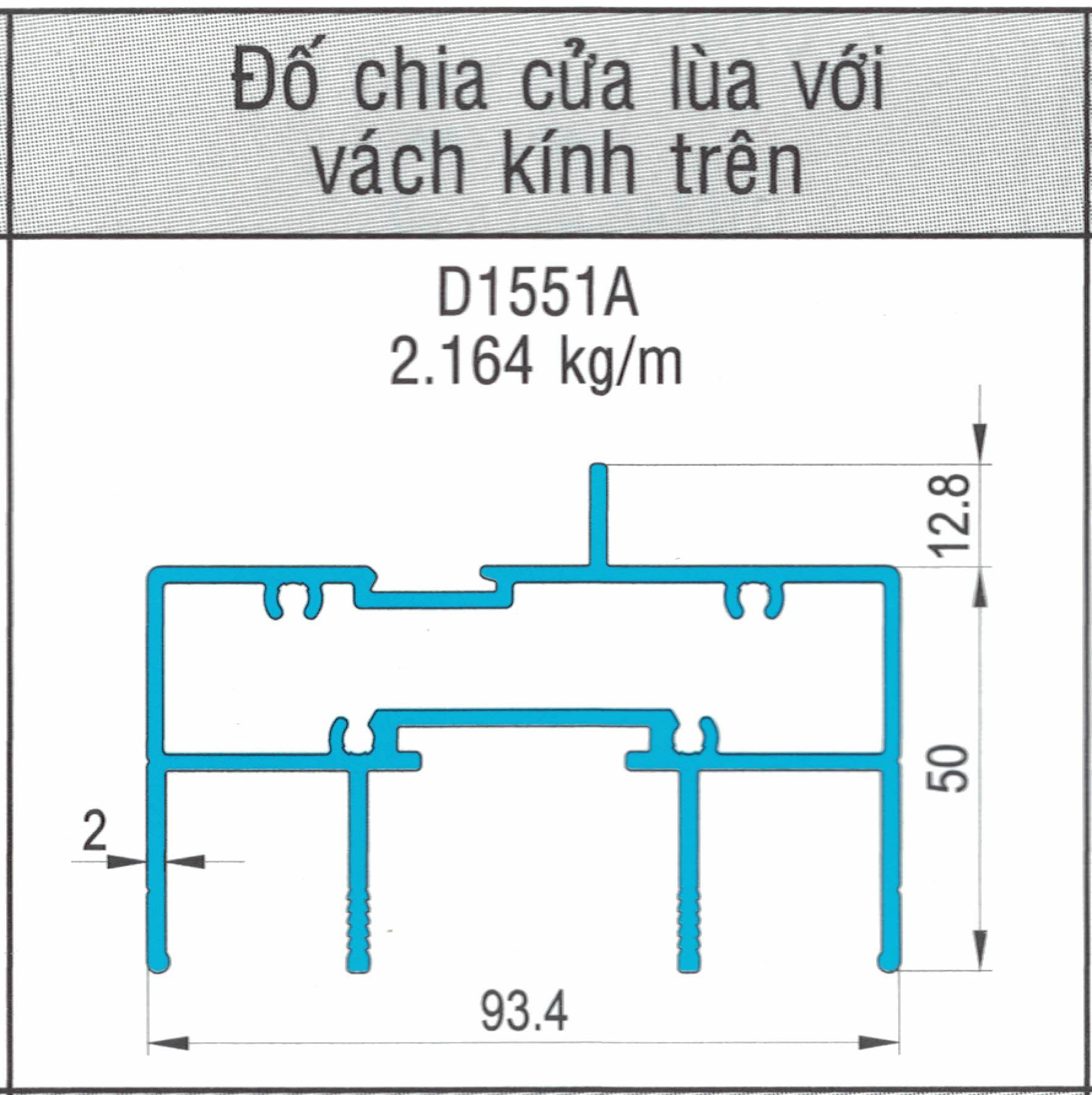 D1551A - Đố chia cửa lùa với vách kính trên hệ 93