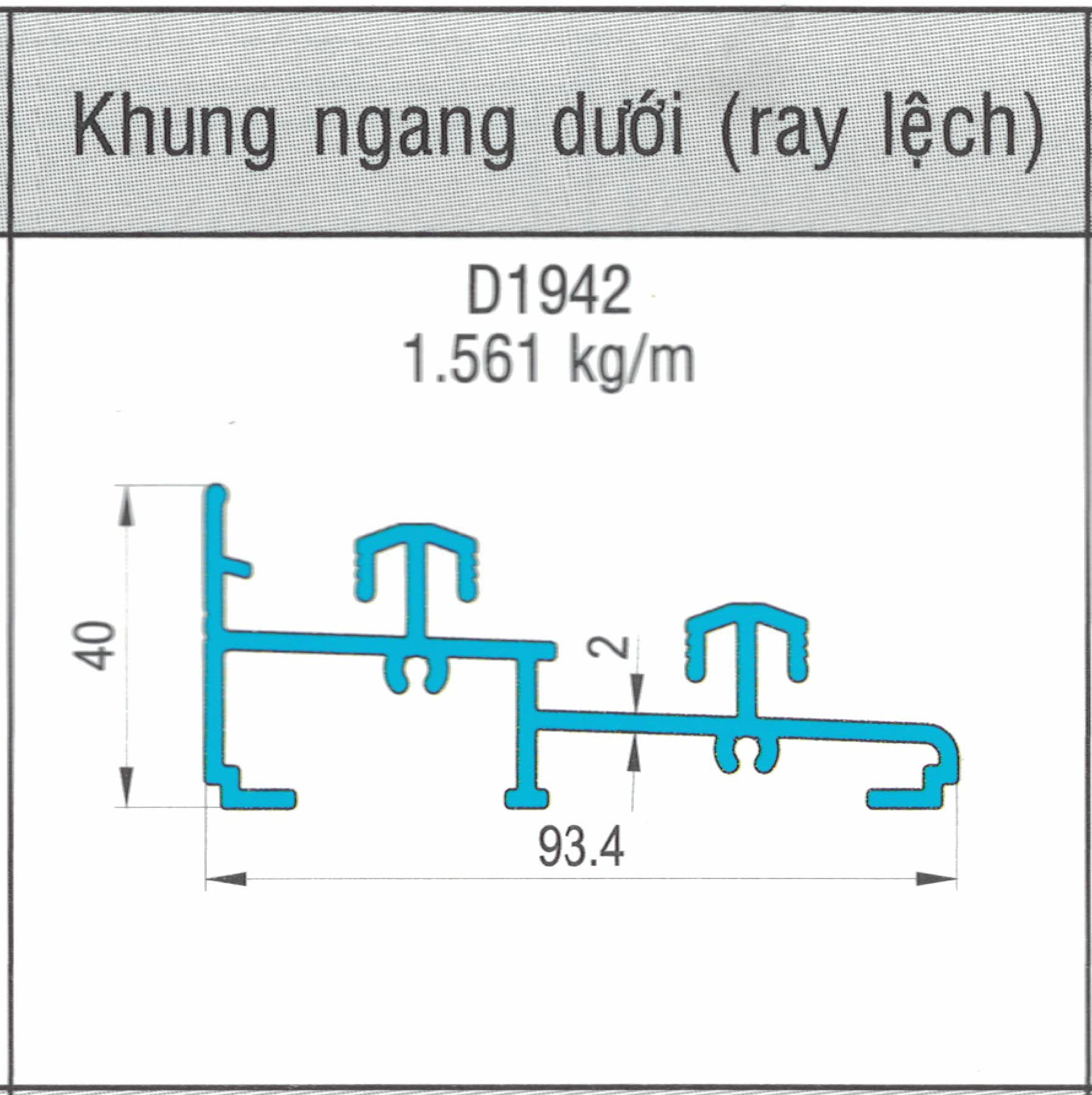 D1942 - Khung ngang dưới (ray lệch) hệ 93