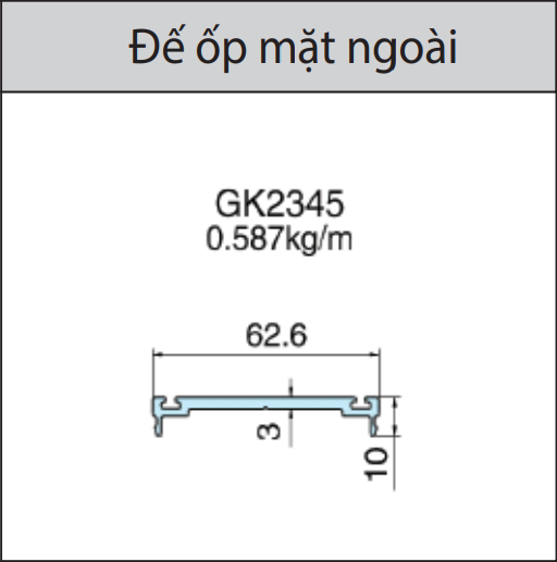 GK2345 - Đế ốp mặt ngoài mặt dựng lộ đố xingfa hệ 65