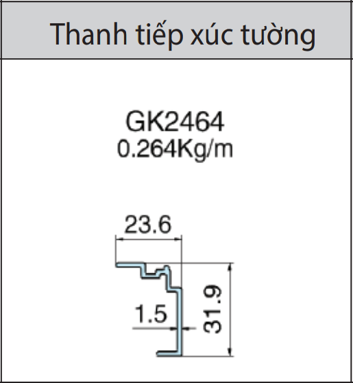 GK2464 - Thanh tiếp xúc tường mặt dựng lộ đố xingfa hệ 65