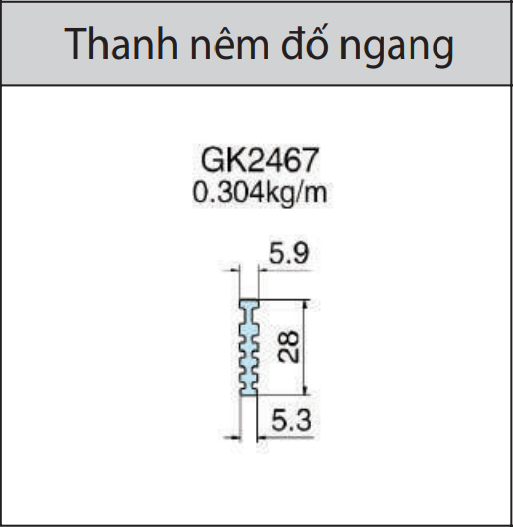 GK2467 - Thanh nêm đố ngang mặt dựng xingfa hệ 65