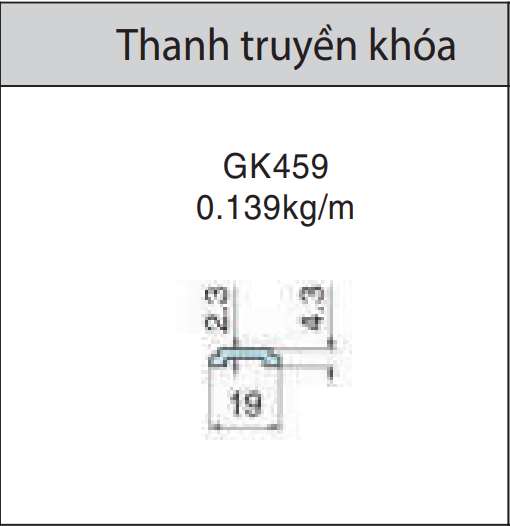 GK459 - Thanh truyền khóa mặt dựng giấu đố xingfa hệ 65