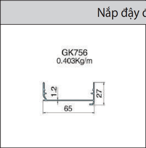GK756 - Nắp đậy đế ngoài mặt dựng lộ đố xingfa hệ 65