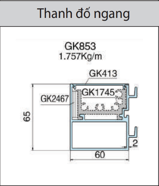 GK853 - Thanh đố ngang 60 x 65 mặt dựng giấu đố xingfa hệ 65