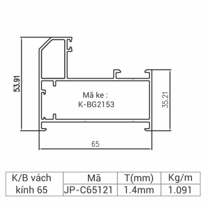 JP-C65121 - Khung bao vách kính 65