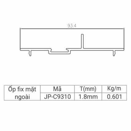 JP-C9310 - Ốp fix mặt ngoài khung bao ngang 93