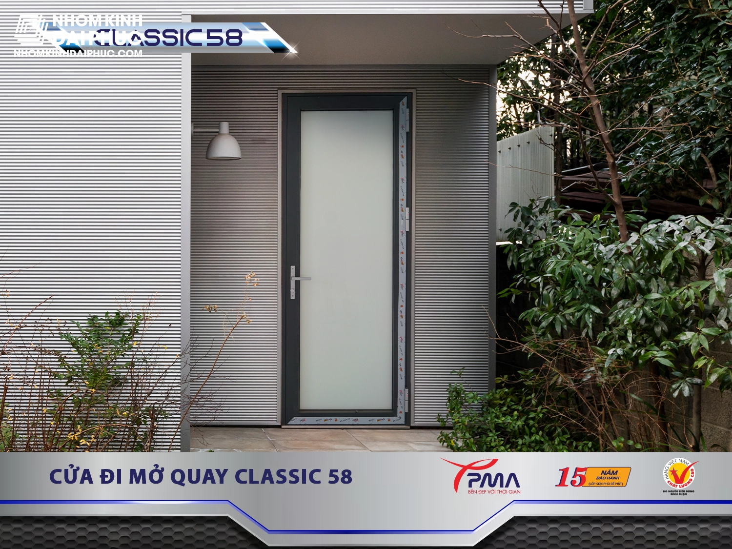 Cửa đi 1 cánh mở quay PMA hệ Classic 58 