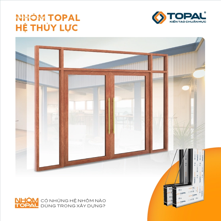 Cửa nhôm Topal hệ thủy lực